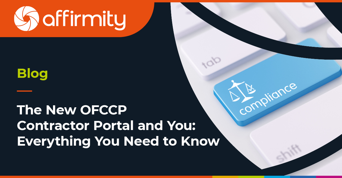 Affirmity The New OFCCP Contractor Portal and You Everything You Need to Know