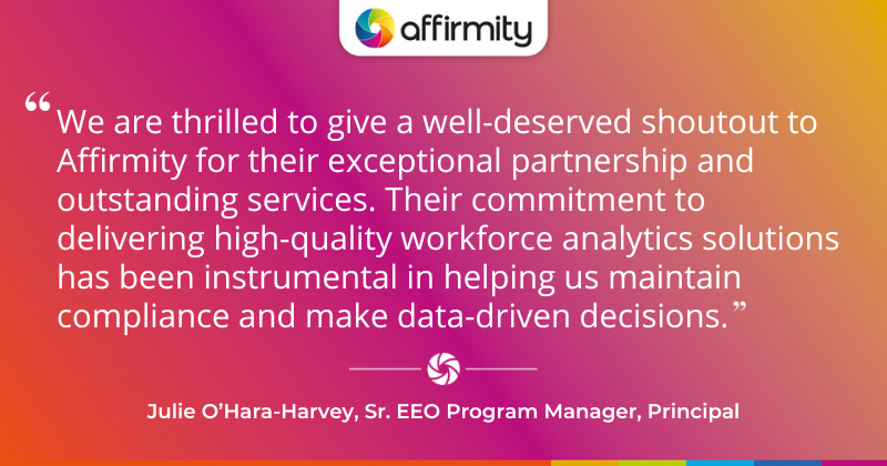 "We are thrilled to give a well-deserved shoutout to Affirmity for their exceptional partnership and outstanding services. Their commitment to delivering high-quality workforce analytics solutions has been instrumental in helping us maintain compliance and make data-driven decisions."